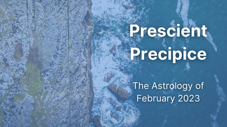 The Astrology of February 2023