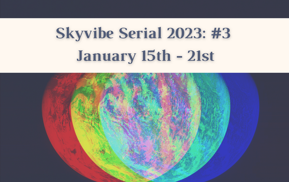 Skyvibe Serial 2023: Week #3