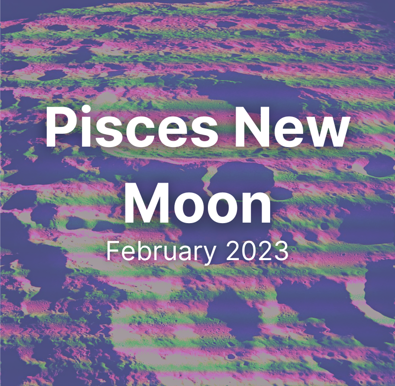 Fortnightly Lunacy 2023: Pisces New Moon