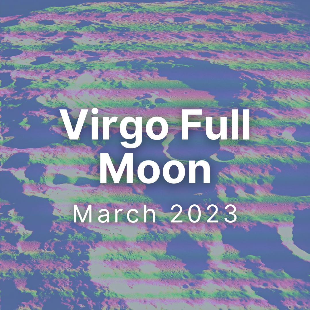 Fortnightly Lunacy: Virgo Full Moon 2023