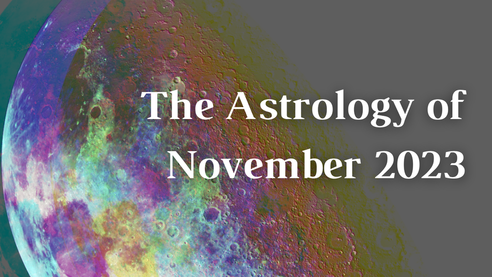 The Astrology of November 2023